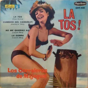 Pochette de La tos! de Los Corraleros de Majagual