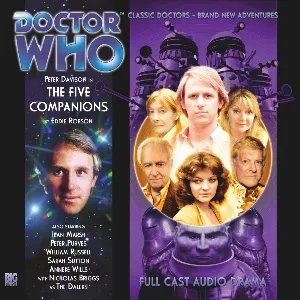 Pochette de Doctor Who: The Five Companions (subscription exclusive) de Nicholas Briggs - Dan Starkey - Peter Purves - Peter Davison - Anneke Wills - William Russell - Eddie Robson - Sarah Sutton - Jean Marsh