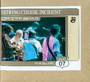 Pochette de On the Road: Vail, CO: 03-27-07 de The String Cheese Incident