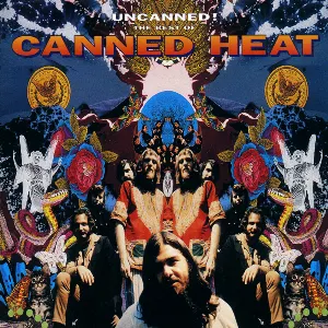 Pochette Uncanned! The Best of Canned Heat