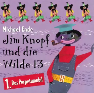 Pochette de Jim Knopf und die Wilde 13: 1. Das Perpetumobil de Michael Ende