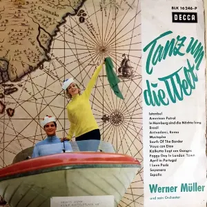 Pochette de Tanz um die Welt de Werner Müller und sein Orchester