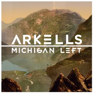 Pochette de Michigan Left de Arkells
