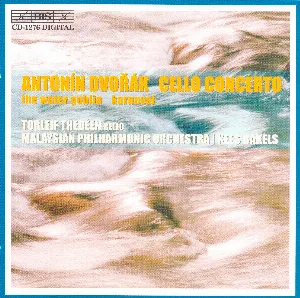 Pochette de Cello Concerto / The Water Goblin / Karneval de Torleif Thedéen - Kees Bakels - Antonín Dvořák - Malaysian Philharmonic Orchestra