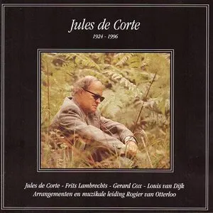 Pochette de Jules de Corte - 1924-1996 de Jules de Corte