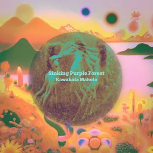 Pochette de Sinking Purple Forest de Kawabata Makoto