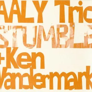 Pochette de Stumble de Ken Vandermark