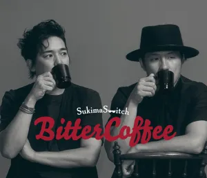 Pochette de Bitter Coffee de Sukima Switch