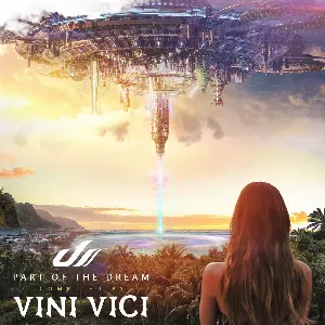 Pochette de Part of the Dream de Vini Vici