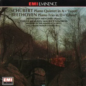 Pochette de Piano Quintet In A - 'Trout' / Piano Trio In D - 'Ghost' de Hephzibah Menuhin