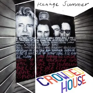 Pochette de Teenage Summer de Crowded House