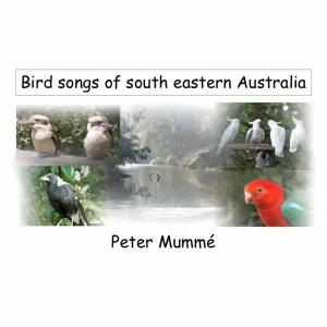 Pochette de Bird Songs of South Eastern Australia de Peter Mumme