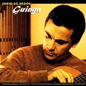 Pochette de Cheio de Dedos de Guinga