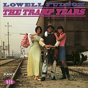 Pochette de The Tramp Years de Lowell Fulson