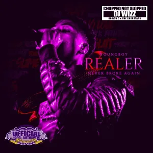Pochette de Realer (Chopped Not Slopped by DJ Wizz) de YoungBoy Never Broke Again