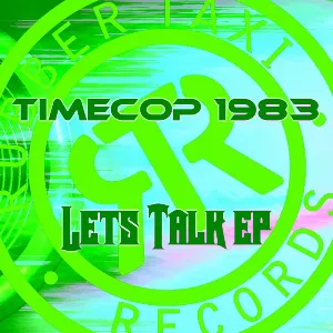 Pochette de Let's Talk EP de Timecop1983