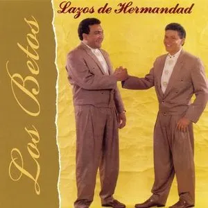 Pochette de Lazos de hermandad de Los Betos