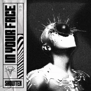Pochette de In Your Face de Showtek