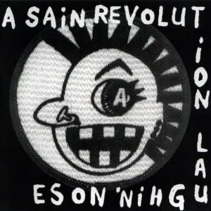 Pochette de A SAIN REVOLUTION de Laughin' Nose