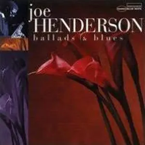 Pochette de Ballads & Blues de Joe Henderson