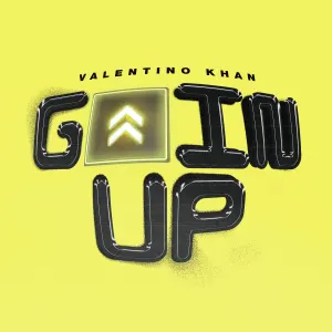 Pochette de Goin Up de Valentino Khan
