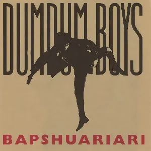 Pochette de Bapshuariari de DumDum Boys