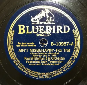 Pochette de Ain't Misbehavin' / Nobody's Sweetheart de Paul Whiteman and His Orchestra