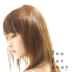 Pochette de Too far away~女のこころ~ de Natsumi Abe
