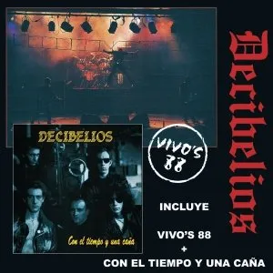 Pochette de Vivos '88 + Con el tiempo y una caña de Decibelios