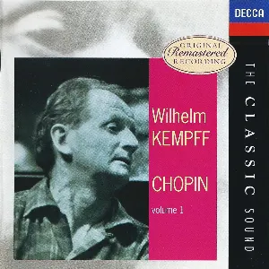 Pochette Wilhelm Kempff Plays Chopin, Volume 1