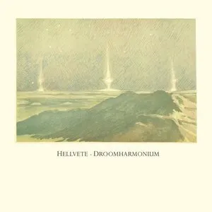 Pochette de Droomharmonium de Hellvete