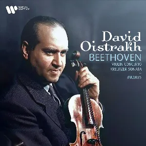Pochette de Violin Concerto / Kreutzer Sonata / Encores de Manuel de Falla - Ludwig van Beethoven - Orchestre national de France - David Oistrakh - Eugène Ysaÿe - Pyotr Ilyich Tchaikovsky - Henryk Wieniawski - Claude Debussy - André Cluytens