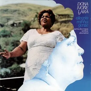 Pochette de Alegria, Minha Gente (Serra Dos Meus Sonhos Dourados) de Dona Ivone Lara