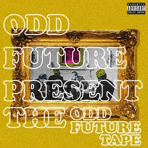 Pochette de The Odd Future Tape de Odd Future