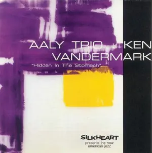 Pochette de Hidden in the Stomach de Ken Vandermark