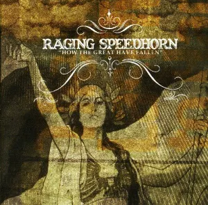 Pochette de How the Great Have Fallen de Raging Speedhorn