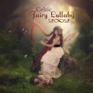 Pochette Celtic Fairy Lullaby