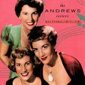 Pochette Capitol Collectors Series: The Andrews Sisters
