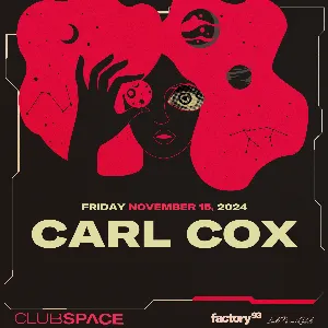 Pochette de Carl Cox at Club Space, Miami, Nov 15, 2024 de Carl Cox