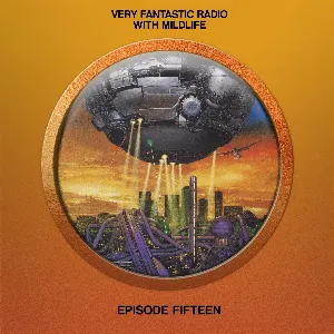 Pochette de 2021-07-03: Very Fantastic Radio #15 de Mildlife