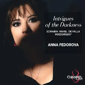 Pochette de Intrigues of the Darkness de Manuel de Falla - Maurice Ravel - Alexander Scriabin - Modest Mussorgsky