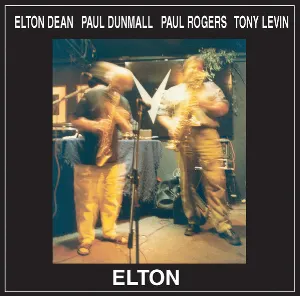 Pochette de Elton de Paul Rogers - Tony Levin - Paul Dunmall
