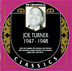 Pochette The Chronological Classics: Joe Turner 1947-1948