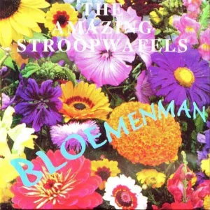 Pochette de Bloemenman / De aanslag de The Amazing Stroopwafels