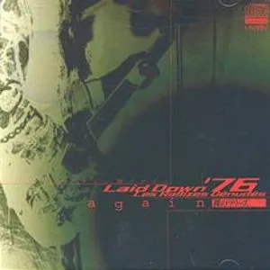 Pochette de Laid Down '76 Again de Les Rallizes Dénudés