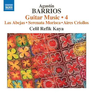 Pochette Guitar Music 4: Las abejas / Serenata morisca / Aires criollos