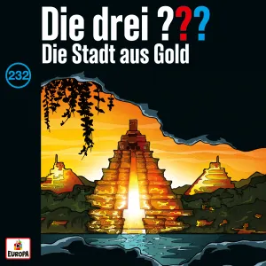 Pochette de Die drei ??? 232: Die Stadt aus Gold de Die drei ???