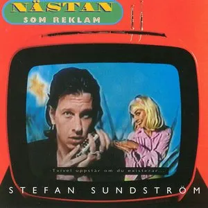 Pochette de Nästan som reklam de Stefan Sundström