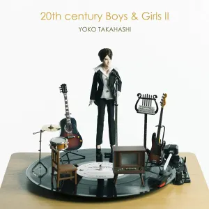 Pochette de 20th century Boys & Girls Ⅱ ~20世紀少年少女2~ de Yōko Takahashi
