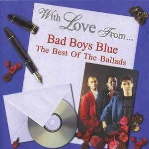 Pochette de With Love From... The Best Of The Ballads de Bad Boys Blue